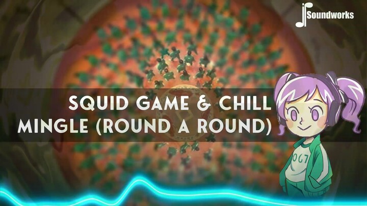 Squid Game Chill - Mingle - Muter Muter Abis itu Cari Teman, Jangan Sampai Telat Masuk Ruangan...