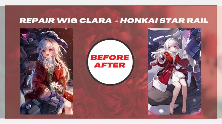 REPAIR WIG CLARA - HSR