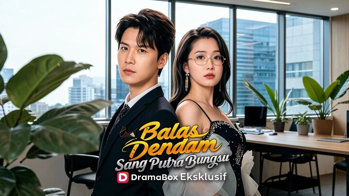 Balas Dendam Sang Putra Bungsu (Sulih Suara) Full Bahasa Indonesia (DB)