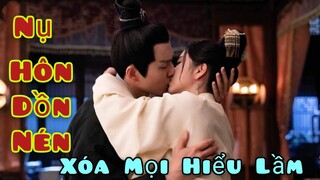 Nụ Hôn Tê Dại Xóa Mọi Sự Hiểu Giữa Từ Lệnh Nghi Thập Nhất Nương| Cẩm Tâm Tựa Ngọc