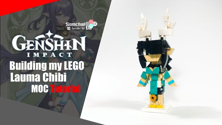 LEGO Genshin Impact Lauma Chibi MOC Tutorial | Somchai Ud