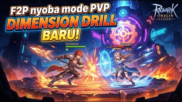 NYOBA 3 MODE DIMENSION DRILL YANG BARU! SERU JUGA!