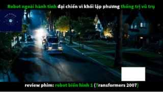 REVIEW PHIM : Ro bốt biến hình 1 (p2) #rvphimkhoahoc