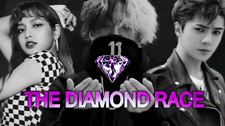 [FANMADE] THE DIAMOND RACE (EXO X BLACKPINK)