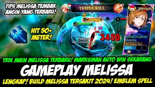 TRIK MAIN MELISSA TERBARU + MELISSA TEMBAK ANGIN❗BUILD MELISSA TERSAKIT 2024❗GAMEPLAY MELISSA JJK