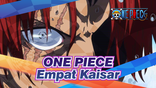 ONE PIECE | Pertempuran Antar Empat Kaisar Akan Membuat Peta Dunia Berubah