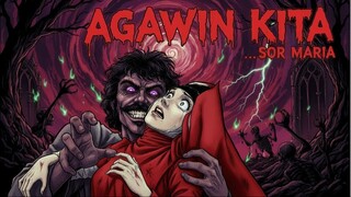 AAGAWIN KITA SOR MARIA // Tagalog Horror Movie // Excerpt