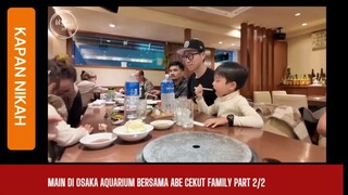 Main Di Osaka Bareng Family