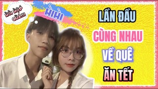 [Vlog] BadBoy Lần Đầu Cùng Yến Nhi Về Quê Ăn Tết... Hồi Hộp Quá!