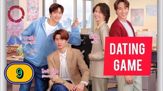 [2025] 𝐃 𝐀 𝐓 𝐈 𝐍 𝐆      𝐆 𝐀 𝐌 𝐄 | EPISODE 9