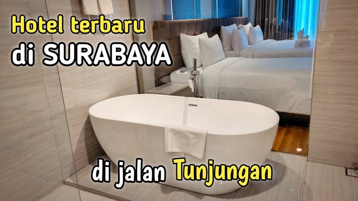 HOTEL TERBARU DI SURABAYA - Dekat Mall dan View Bagus, Review Platinum Tunjungan Surabaya