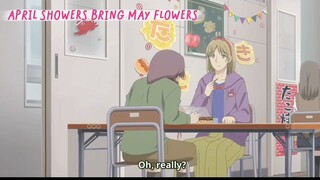 April Showers Bring May Flowers [ EP11 PART4 ]