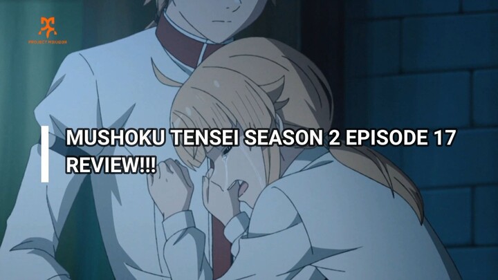 GAK SESUAI EKSPEKTASI!!! ~Overthinking!! Review Mushoku Tensei season 2 part 2 Episode 5!~~