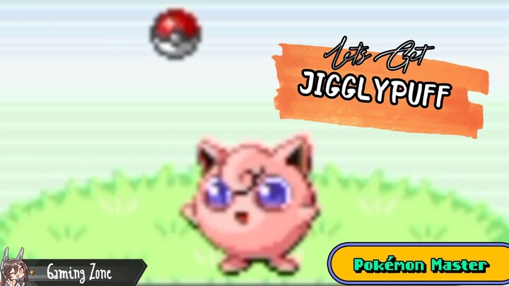Got ya JIGGLYPUFF ! | Pokémon Fire Red GBA
