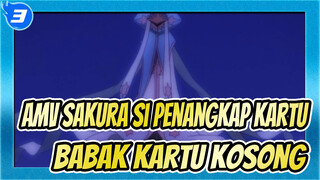 [AMV Sakura Si Penangkap Kartu]
Babak Kartu Kosong (memperbarui)_3