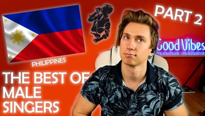 PHILIPPINES - Land Of The Greatest Singers Part 2 Male Category | Singer Reaction!