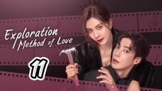 EXPLORATION METHOD OF LOVE | EP 11 | TAGALOG DUB