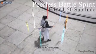 Peerless Battle Spirit Eps 41-50 Sub Indo