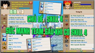 Ngọc Rồng Online-SỨC MẠNH CỦA GẤU XAYDA KHI CÓ SKILL 4.CÙNG NHAU Soi Skill4 đệ Các Siêu Phẩm Của Gấu