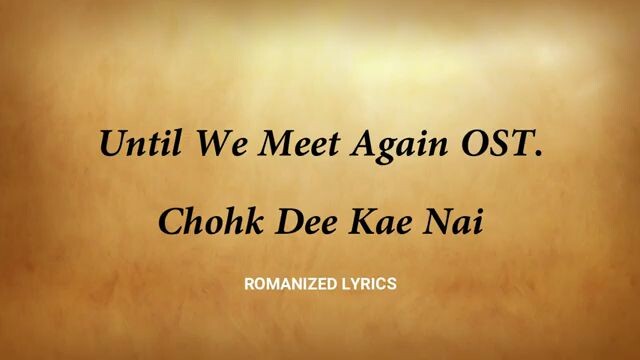 UNTIL WE MEET AGAIN OST