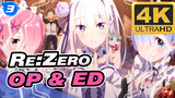Re:Zero
OP & ED Compilation_3