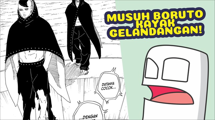 Musuh Boruto kayak gelandangan!?