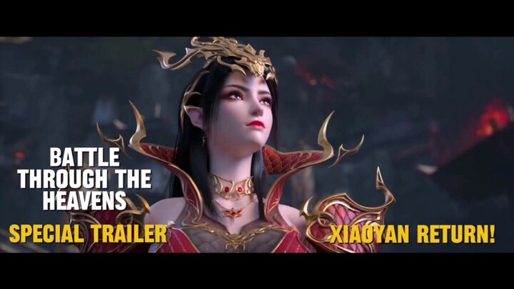 (Trailer)Battle Through The Heavens MV Plus-Xiaoyan Return!