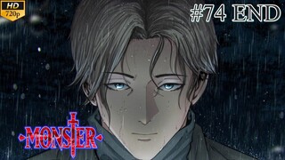 Monster - Episode 74 END (Sub Indo)