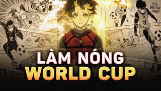 BLUE LOCK | ĐÁ BÓNG NHƯNG MÀ LẠI BATTLE ROYALE - KỊCH TÍNH NHƯ WORLD CUP