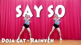 [Dance Workout] Doja Cat 'SAY SO' | Rainych Version ♡ ChunActive