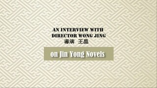 [Engsub] Interviews with Wong Jing about Royal Tramp and the Jin Yong novel the story is based on
