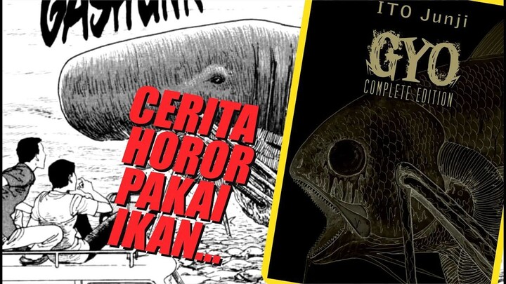 Review Komik Gyo - Manga Horor Junji Ito Dengan Kesatuan Cerita Utuh