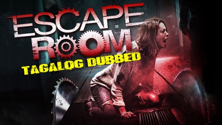 👍🎃🎬Escape Room  🎬🎃Tagalog Dubbed🎃🎬