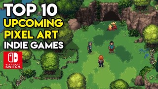 Top 10 Upcoming PIXEL ART Indie Games on Nintendo Switch | 2021, 2022, TBA