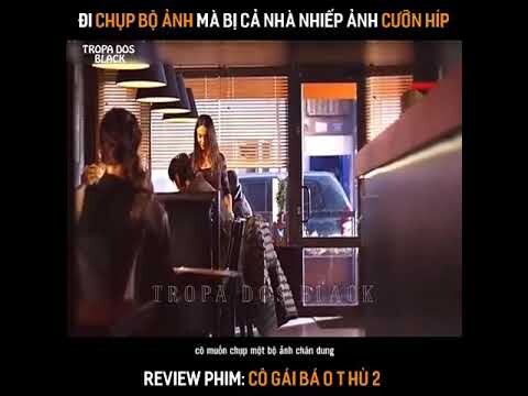 Cô Gái Báo Thù 2 #Trích Phim Review #like