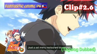 Food War: Shokugeki Soma: Episode02 | Clip2.6 (Tagalog Dubbed)