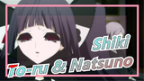 [Shiki / MAD] To-ru & Natsuno - Naraku