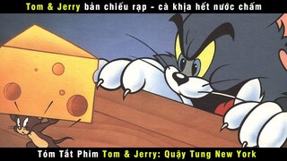 REVIEW PHIM TOM VÀ JERRY: QUẬY TUNG NEW YORK || TOM & JERRY