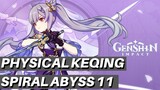 Physical Keqing in Abyss 11-3, 9 stars (Builds at the end)