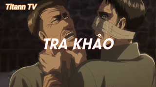 Attack On Titan SS3 (Short Ep 3) - Tra khảo #attackontitan