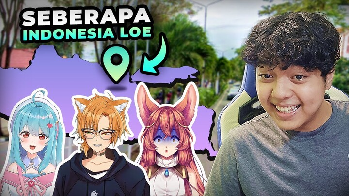SEBERAPA INDONESIA Loe ft. VTUBER INDONESIA #3