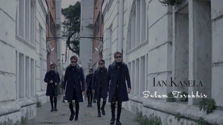 IAN KASELA - SALAM TERAKHIR ( OFFICIAL MUSIC VIDEO )