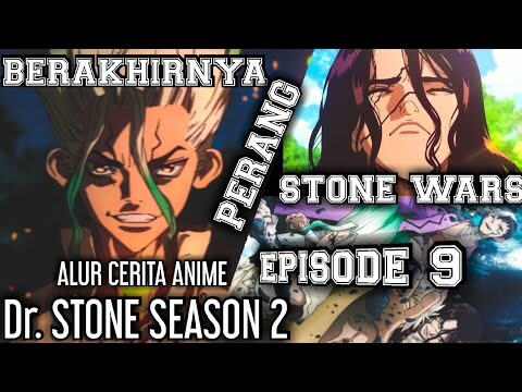 SELURUH ALUR CERITA ANIME Dr. STONE SEASON 2 | EPS 9