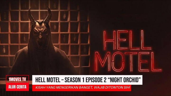 🎬Hell Motel (2025) S01 E02 - Dikira Hanya Obsesi True Crime Ternyata MOTEL INI Adalah Ritual Iblis!