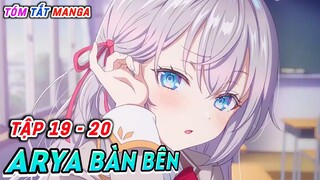 Arya Bàn Bên Trêu Tui Bằng Tiếng Nga (Tập 19 - 20 ) | Tóm Tắt Manga | Cam Anime Review