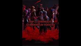 Top 12 Strongest Guardians In Tensura Light novel #tenseishittaraslimedattaken #manga #lightnovel
