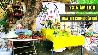Ngày 23 tháng 5 âm lịch - Ngày giỗ chung của Huế