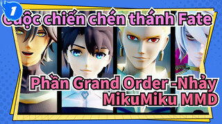 Cuộc chiến chén thánh Fate
Phần Grand Order -Nhảy MikuMiku MMD_1