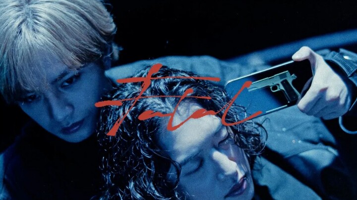 【Subtitle CC Mandarin】【GEMN (Kento Nakajima × Tatsuya Kitani)】Fatal 【MV/ Lagu Pembuka Musim Kedua An