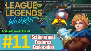 Settings and Features Exploration - LoL Wild Rift Close Beta